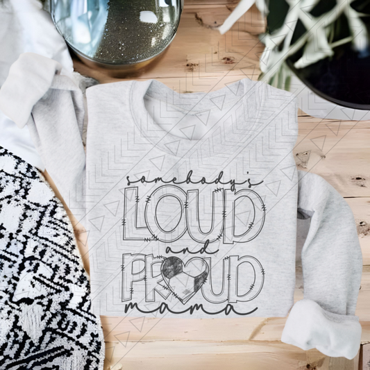 Loud & Proud Soccer Mama