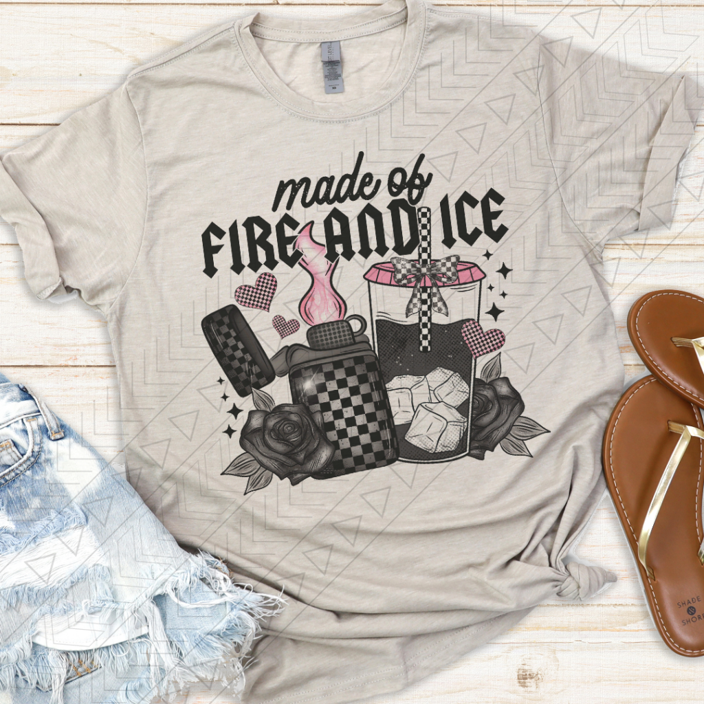 Made of Fire & Ice