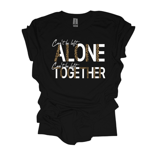 Can't Be Alone