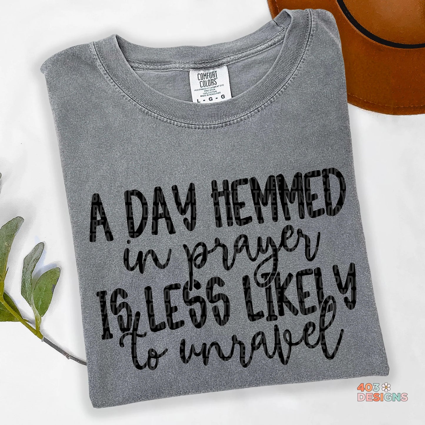 A Day Hemmed In Prayers