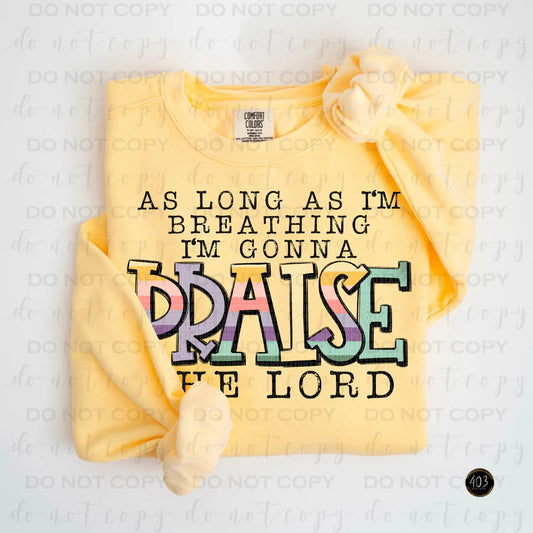 As Long As I'm Breathing