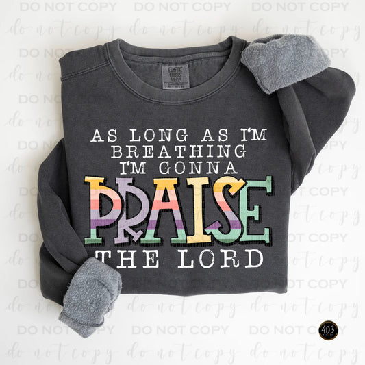 As Long As I'm Breathing