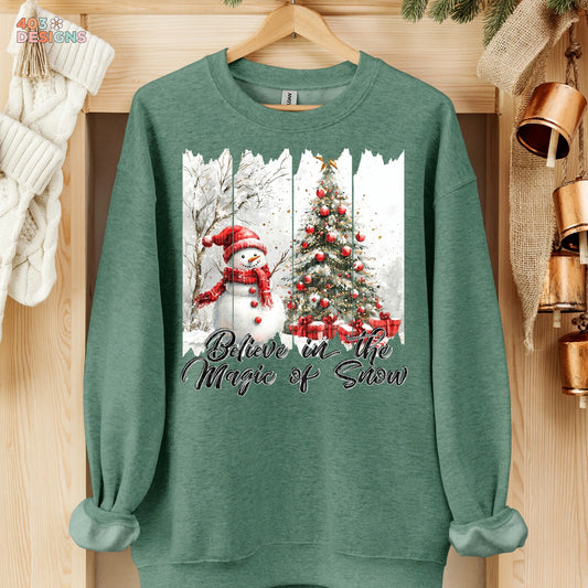 Believe In The Magic Of Snow