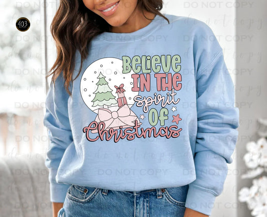 Believe In The Spirit Of Christmas