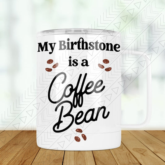 Birthstone is a Coffee Bean