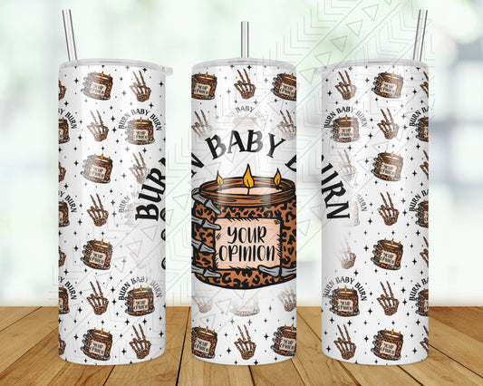 Burn Baby Burn Tumbler