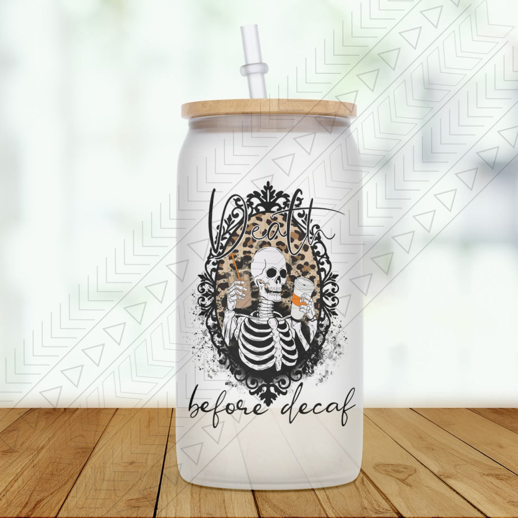 Death before Decaf