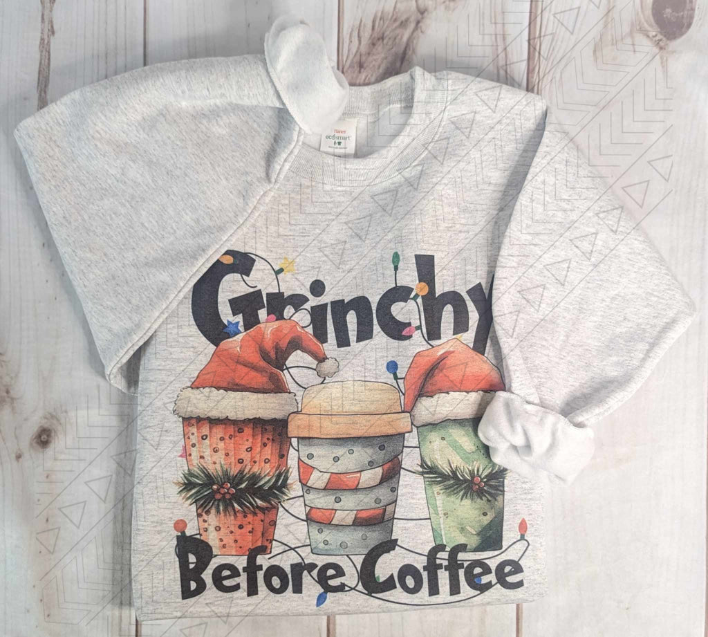 Grinchy Before Coffee Sweatshirt