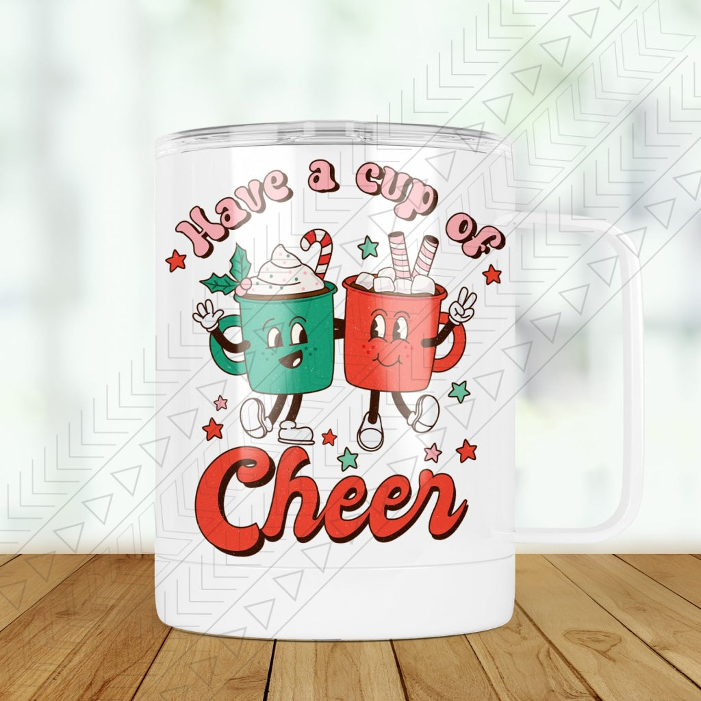 Have a Cup of Cheer