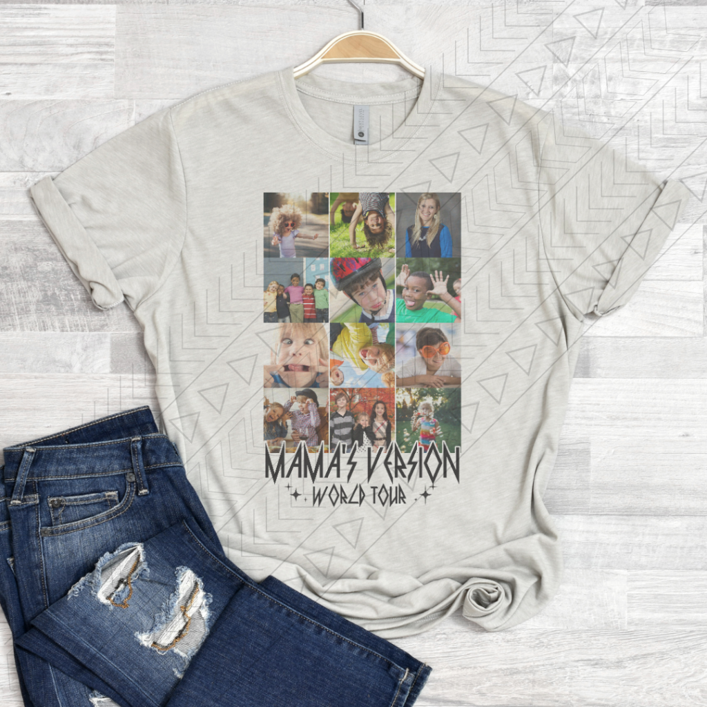 Mama's Version Tee (add your own pics!)