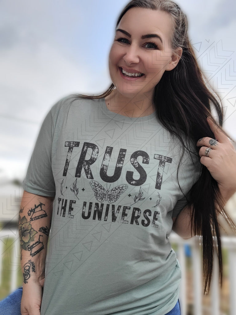 Trust The Universe