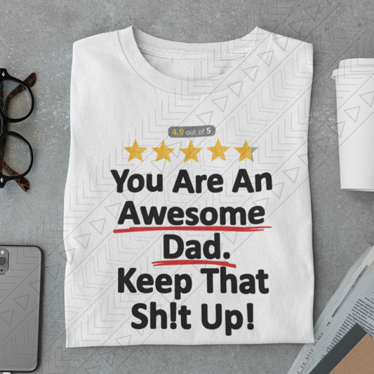 You Are An Awesome Dad